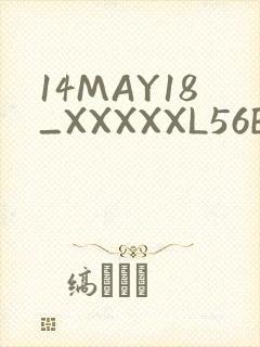 14MAY18_XXXXXL56ENDIANӡ