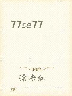 77se77