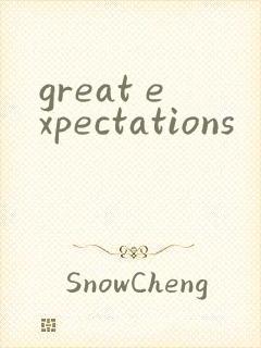 great expectations