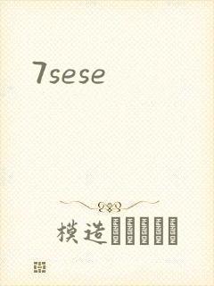 7sese