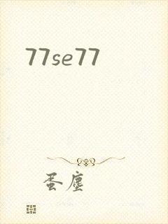 77se77