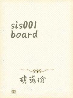 sis001 board