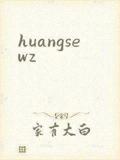 huangsewz