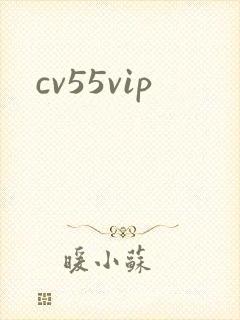 cv55vip