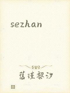 sezhan