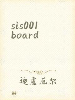 sis001 board