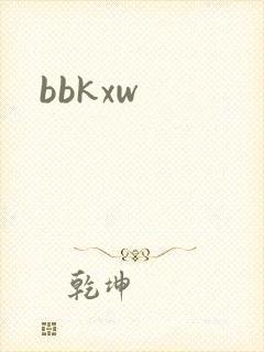 bbkxw