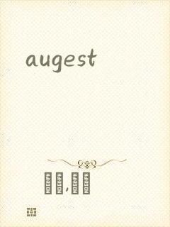 augest