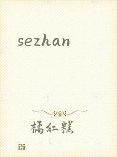 sezhan
