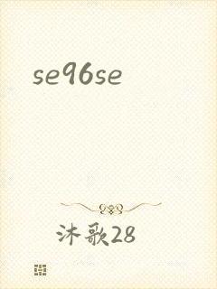 se96se