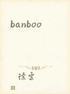 banboo