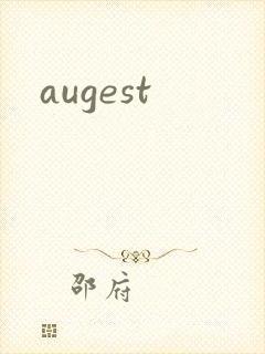 augest