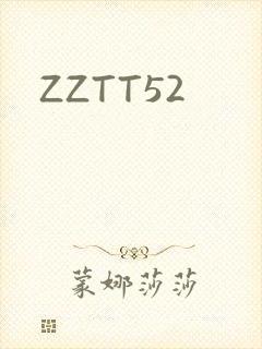 ZZTT52