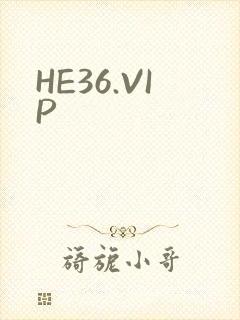 HE36.VIP