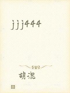 jjj444