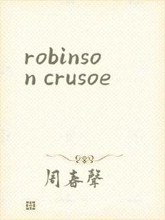 robinson crusoe