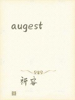 augest