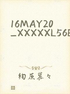 16MAY20_XXXXXL56ENDIAN