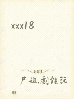 xxx18