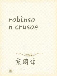robinson crusoe