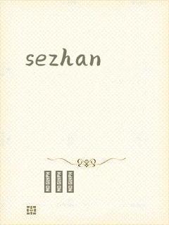 sezhan