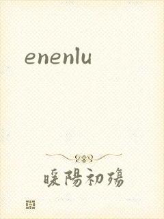 enenlu