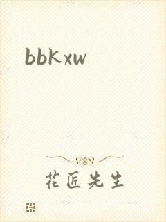 bbkxw