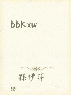 bbkxw