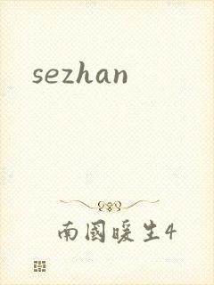 sezhan