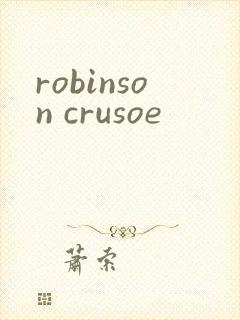 robinson crusoe