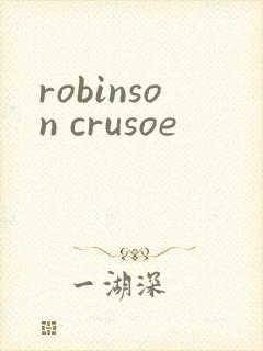 robinson crusoe