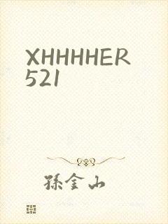 XHHHHER521