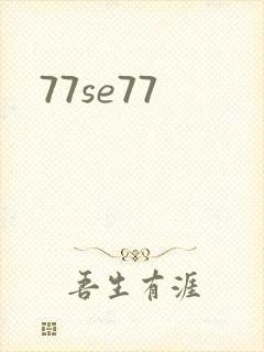 77se77
