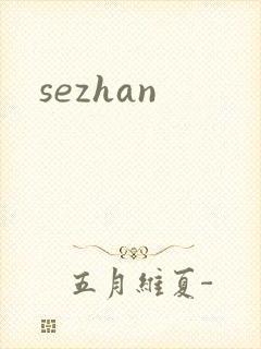 sezhan