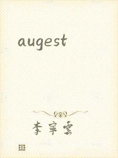 augest封面