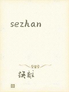 sezhan