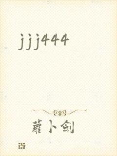 jjj444