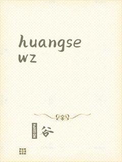 huangsewz