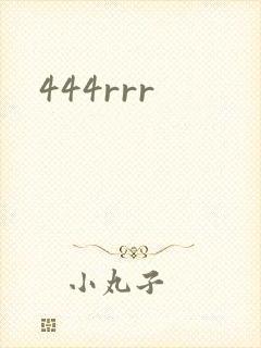 444rrr