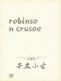 robinson crusoe