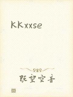 kkxxse