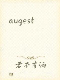 augest