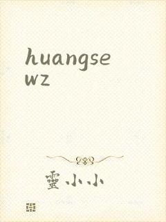 huangsewz