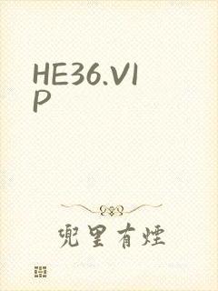 HE36.VIP