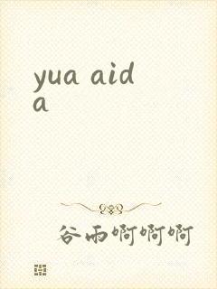 yua aida