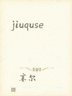 jiuquse