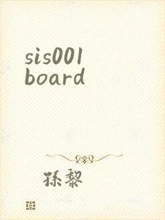 sis001 board