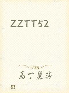 ZZTT52