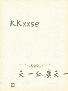 kkxxse
