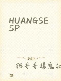 HUANGSESP
